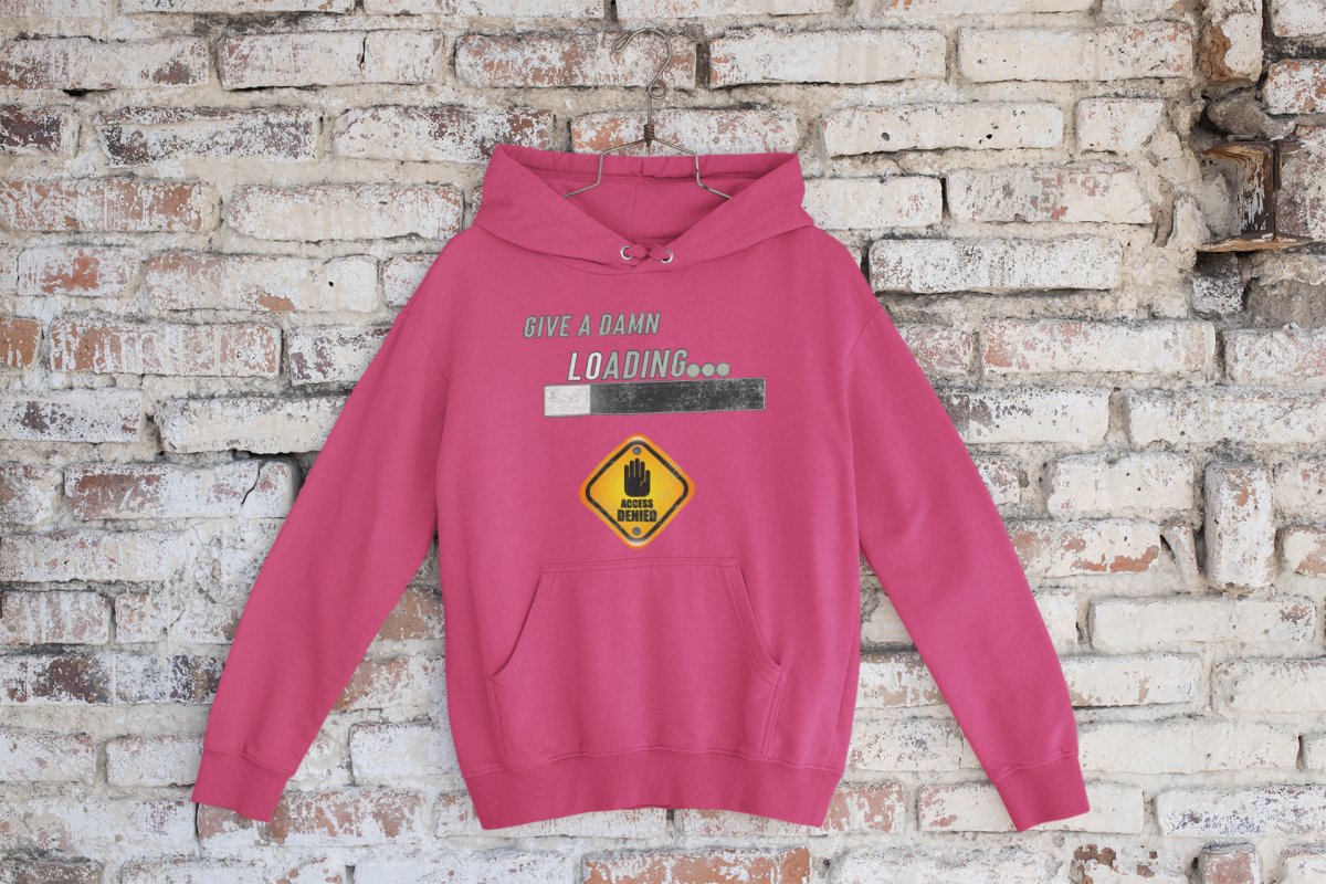 Give A Damn Loading - Adult Unisex Heavy Weight Hoodie - Kanez Kreations